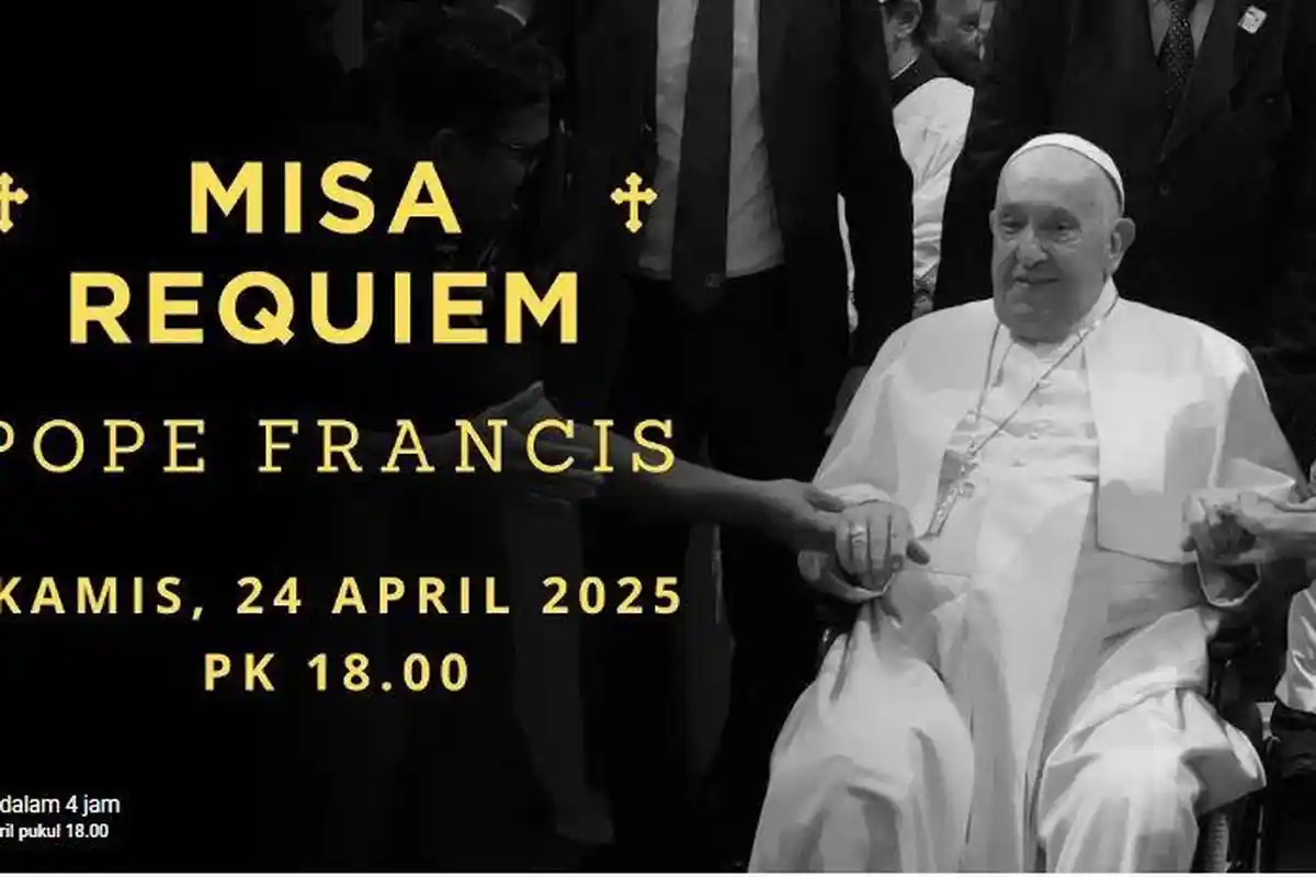 Link Live Streaming Misa Requiem untuk Mengenang Paus Fransiskus, Hari Ini Pukul 18.00 WIB