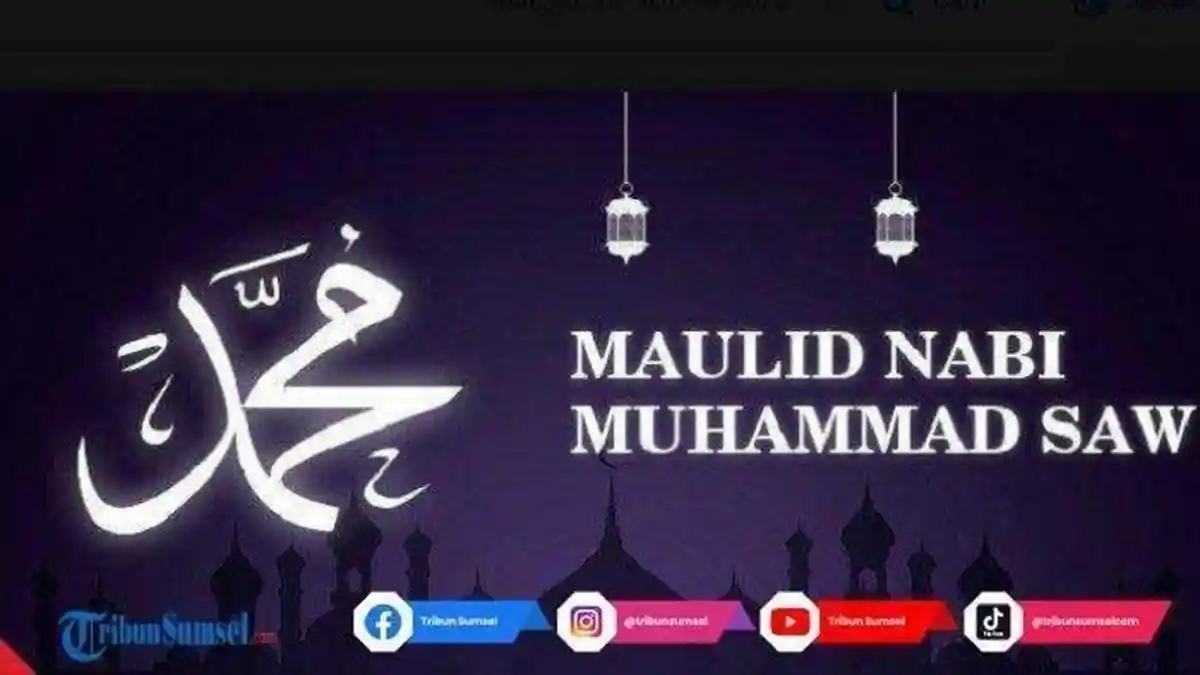 Doa dan Sholawat Maulid Nabi Muhammad SAW Latin dan Artinya, Amalam Peritangan Maulid Nabi 2022