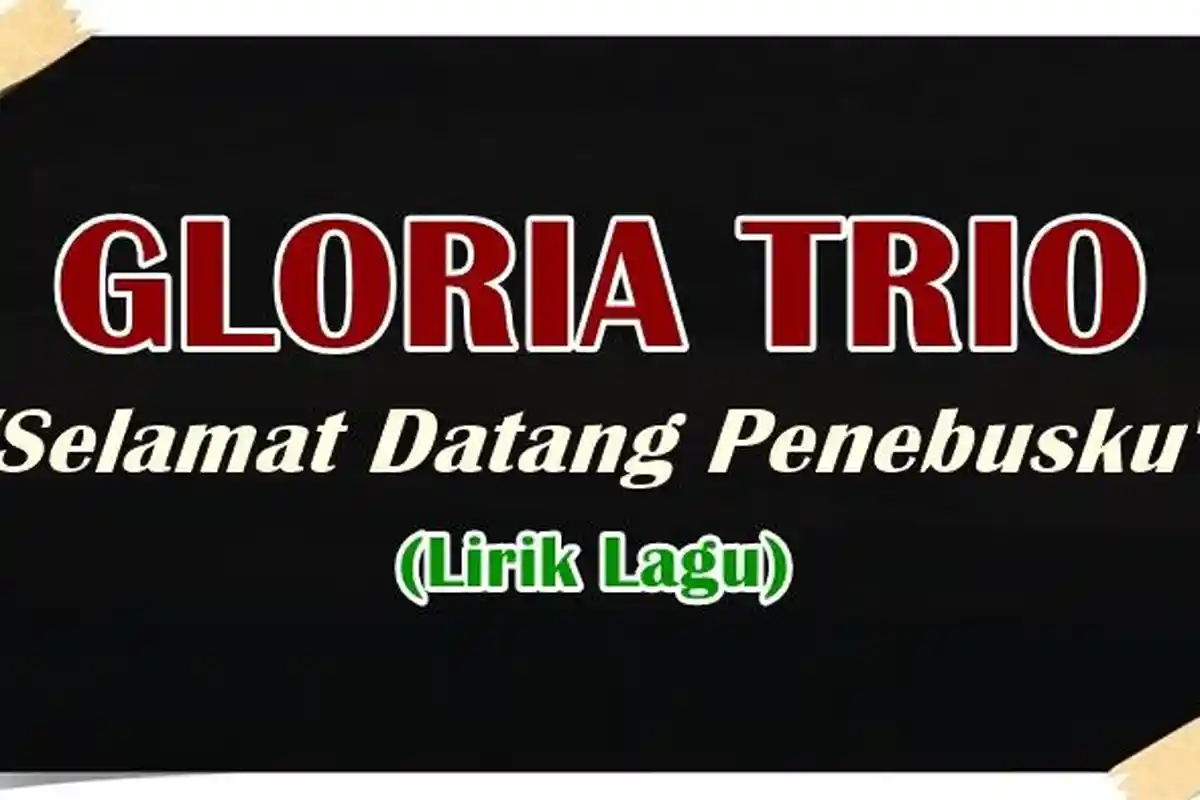 Lirik Lagu Selamat Datang Penebusku - Gloria Trio - Tembang Pujian Natal