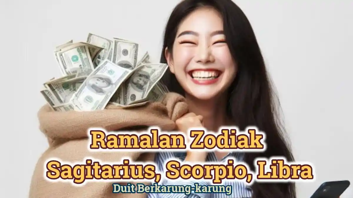 Ramalan Zodiak Sagitarius, Scorpio, Libra Hari Ini Kamis 7 November 2024, Bakal Terima Duit Segepok