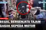 Kompolotan-begal-gasak-sepeda-motor-korban-di-warung-kelontong.jpg