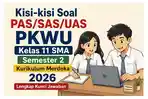 Kisi-kisi-soal-PASSASUAS-PKWU-kelas-11-SMA-semester-2-Kurikulum-Merdeka-tahun-2026.jpg