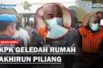 DETIK-DETIK-KPK-Geledah-Rumah-AKHIRUN-PILIANGdd.jpg