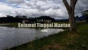 Lirik-Lagu-Selamat-Tinggal-Mantan-Mubai.jpg