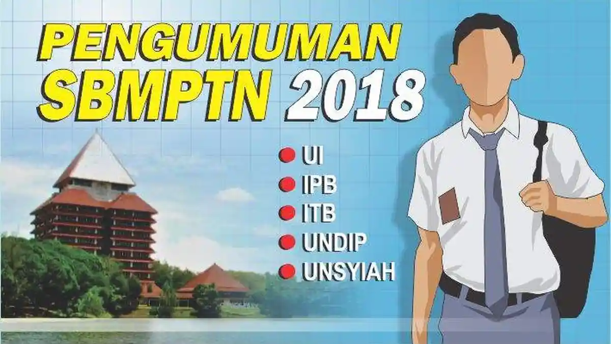 Pengumuman Kelulusan SBMPTN 2018, Klik Link Resmi UI, ITB, IPB, UNDIP, dan UNSIYAH