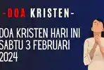 Doa-Kristen-Hari-Ini-Sabtu-3-Februari-2024.jpg