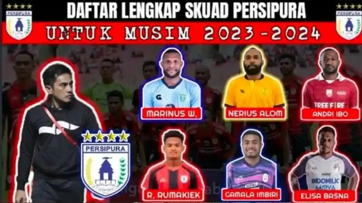 Persipura BACK Liga 2 2023-2024! Ini Daftar Nama-nama Pemain Sementara Mutiara Hitam