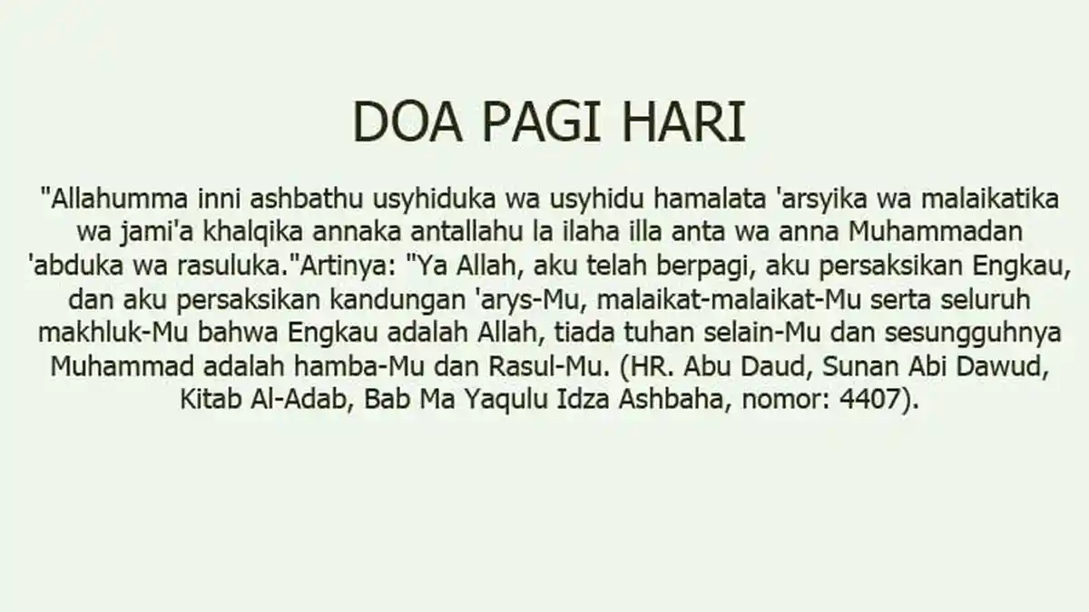 Bacaan Doa Pagi Hari Agar Diberi Banyak Rezeki, Keberkahan dan Lindungan Allah SWT