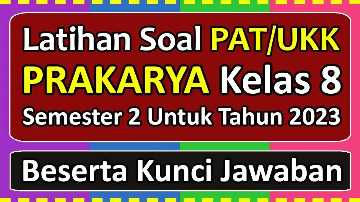 SOAL & KUNCI JAWABAN Prakarya Kelas 8 Semester 2: Apa Prinsip Pengolahan Limbah?