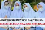 rekrutmen-CPNS-tahun-2024-khusus-lulusan-SMA-atau-SMK-sederajat.jpg