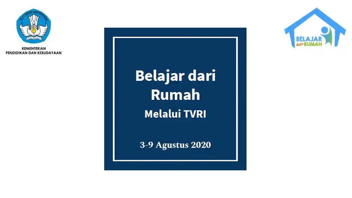 Jadwal & Link Streaming Belajar dari Rumah TVRI, Selasa 4 Agustus 2020