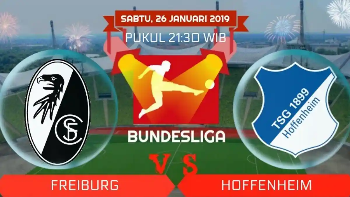 Link Live Streaming dan Prediksi Freiburg vs Hoffenheim 26 Januari 2019, Pukul 22.30 Wita