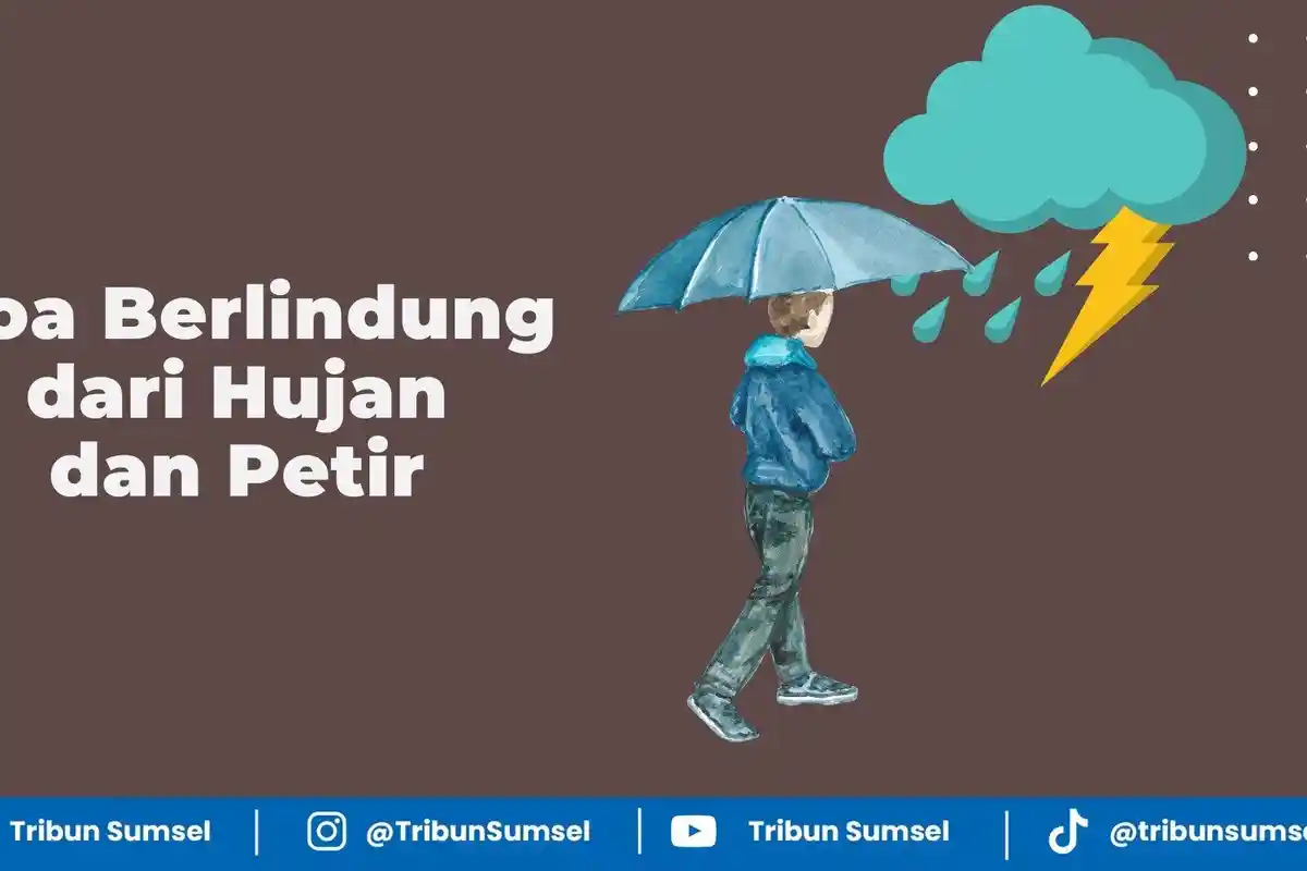 Arti Subhaanalladzi Yusabbihur Ra'du Bihamdihi, Bacaan Doa Ketika Ada Petir-Kilat Mohon Perlindungan