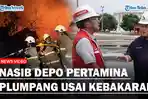 IMBAS-Kebakaran-Depo-Pertamina-Plumpang-Erick-Thohir-Bakal-Rombak-Depo-Pertamina-Jadi-Ekosistem-Oli.jpg
