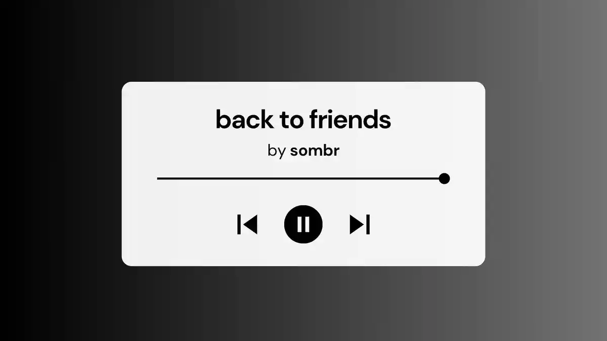Lirik Lagu dan Terjemahan Back to Friends Sombr yang Viral di TikTok dan Spotify