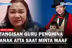 Guru-Penghina-Ameena-Menangis-Tanpa-Air-Mata-Minta-Maaf-Hina-Anak-Atta-Halilintar-Down-Syndrome.jpg