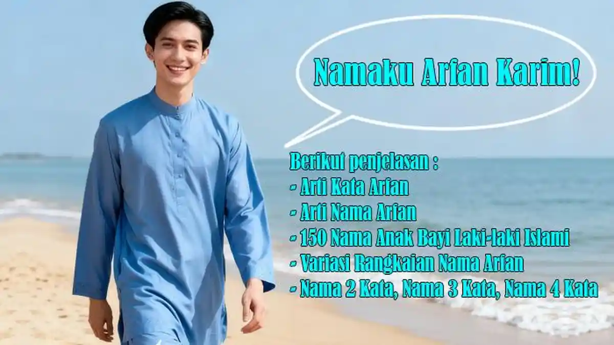 Arti Kata Arfan, Arti Nama Arfan, 150 Nama Anak Bayi Laki-laki Islami ...