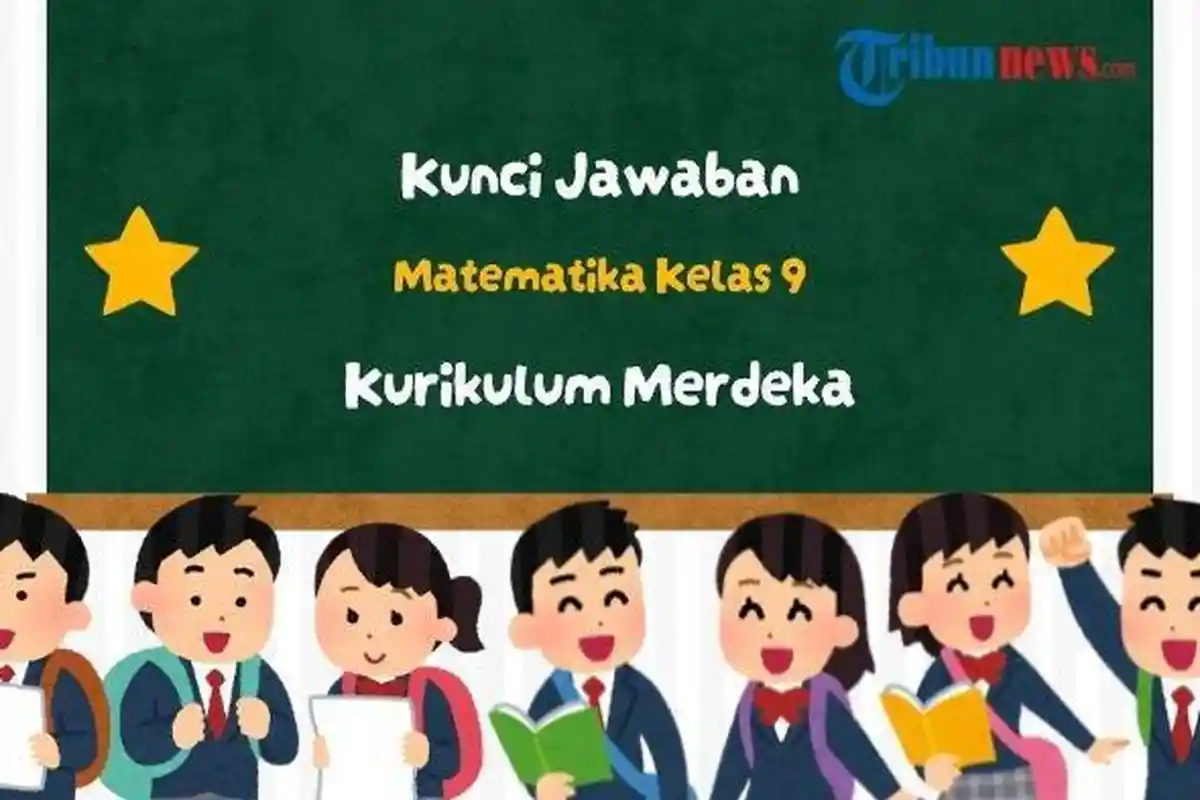 Soal Matematika dan Kunci Jawaban, Latihan Soal Ujian Sekolah SMP Kelas 9 Tahun 2025, Soal USBN