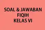 Kumpulan-soal-Fiqih-kelas-6-SD-tahun-2023-lengkap-kunci-jawaban.jpg