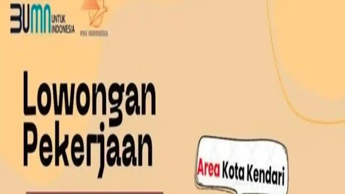 LINK DAFTAR Lowongan Kerja Kendari, PT Pos Indonesia Buka Rekrutmen Kurir, Syarat Pendaftaran