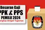 Daftar-Gaji-PPK-dan-PPS-Pemilu-2024-Lengkap-Segini-Rincian-Besarannya.jpg