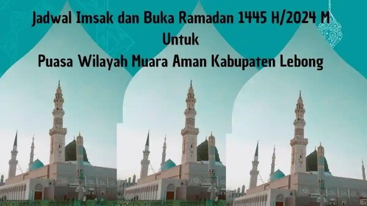 CATAT! Ini Jadwal Imsak Lebong Muara Aman Sekitarnya Dilengkapi Waktu Sholat