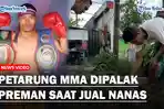 Petarung-MMA-Asat-Tebingtinggi-Jadi-Penjual-Nanas.jpg