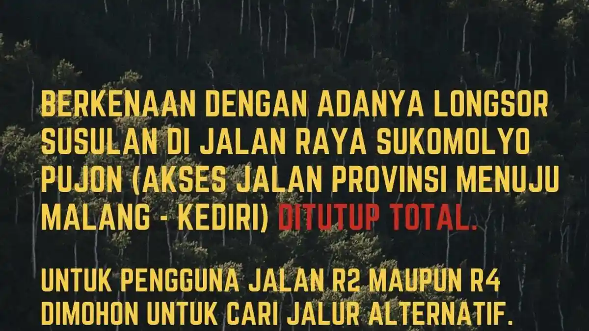 Pujon Dilanda Longsor Susulan, Akses Jalan Provinsi Penghubung Malang-Kediri Ditutup Total