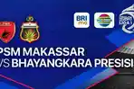 antara-PSM-Makassar-vs-Bhayangkara-FC-akan.jpg