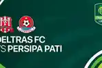 treaming-pertandingan-Liga-2-Deltras-FC-vs-Persipa-Pati.jpg