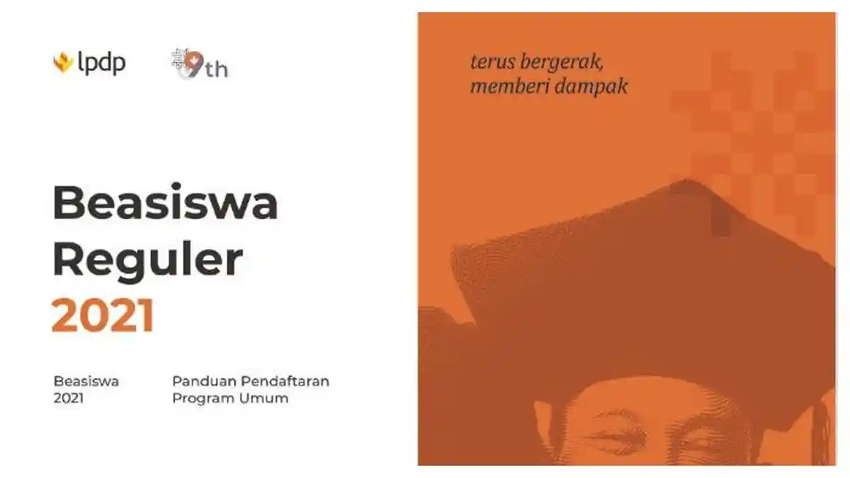 Beasiswa LPDP 2021 Resmi Dibuka, Berikut Jadwal, Persyaratan, Cara Mendaftar dan Proses Seleksi