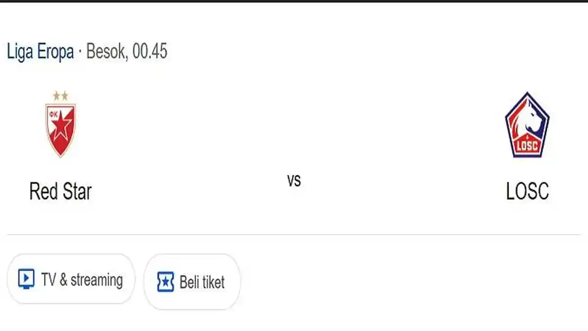 Prediksi Skor dan Susunan Pemain Red Star VS LOSC, Verdonk Siap Halau Arnautovic
