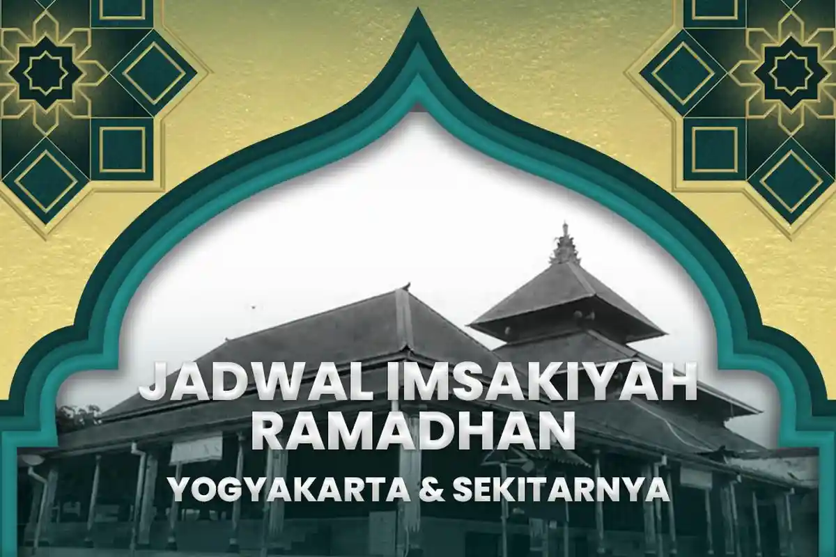 Jadwal Imsakiyah Puasa Ramadhan 2024/1445 H di Yogyakarta Selama Ramadhan, Resmi dari Kemenag