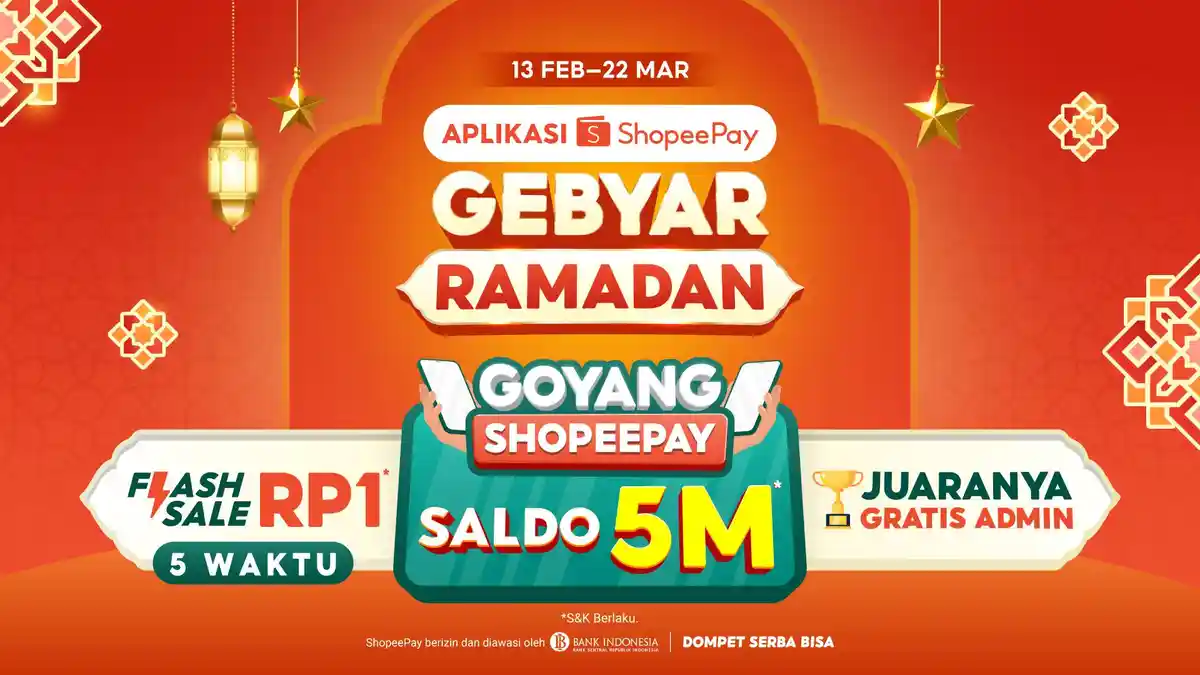ShopeePay Gebyar Ramadan 2026: Ada Paket Umrah dan Saldo Rp5 Miliar dari Goyang ShopeePay