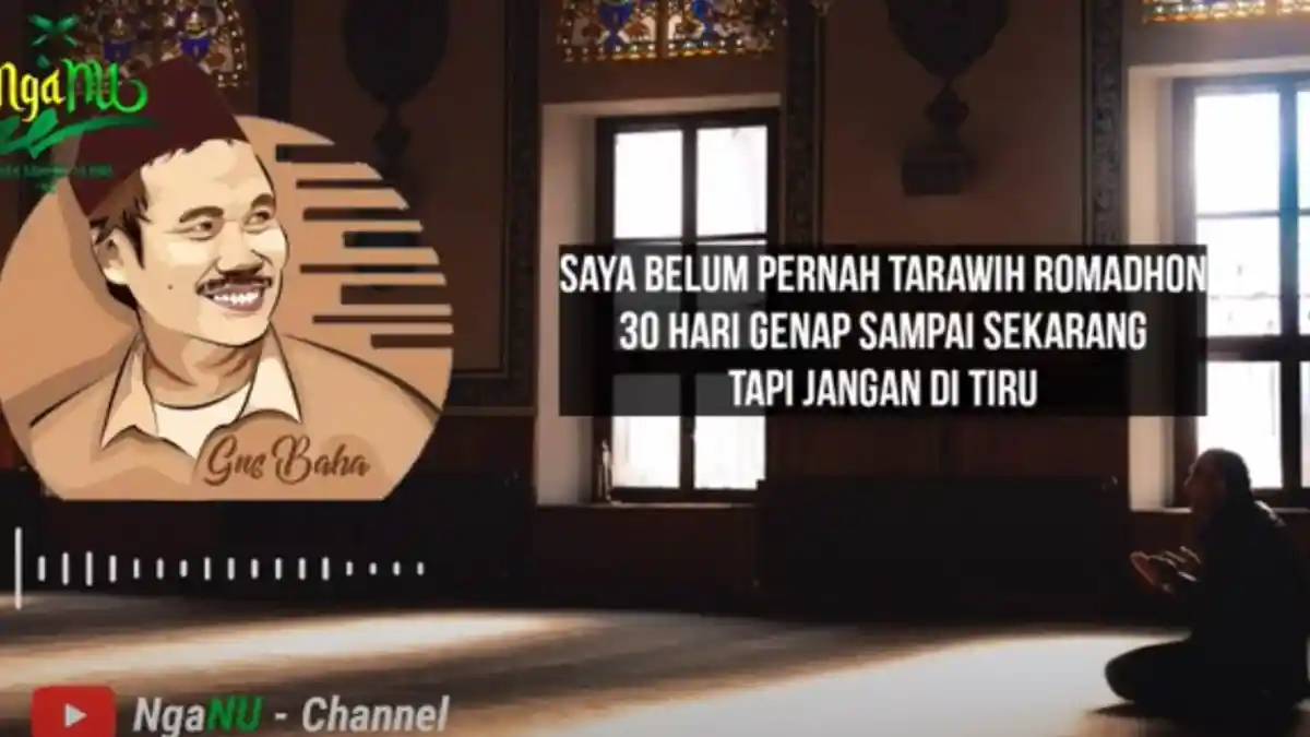 Gus Baha Sebut Belum Pernah Shalat Tarawih 30 Hari Full, Ternyata Ini Penyebabnya