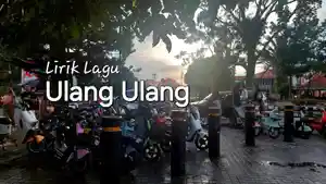 Lirik-Lagu-Ulang-Ulang-QIIBA.jpg