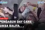 POLISI Panggil Pengasuh Day Care Penyiksa Balita, 3 Saksi Diperiksa!
