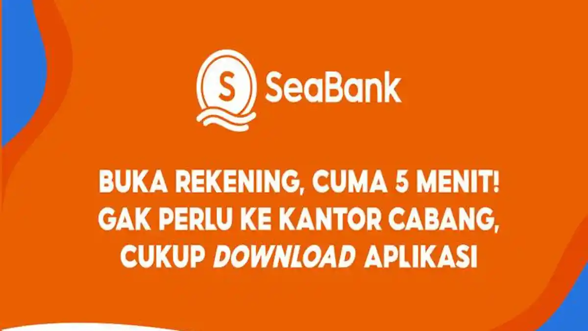 SeaBank Aplikasi Penghasil Uang Setiap Hari Setelah Daftar dengan Kode Resmi SeaBank BZ7HEV