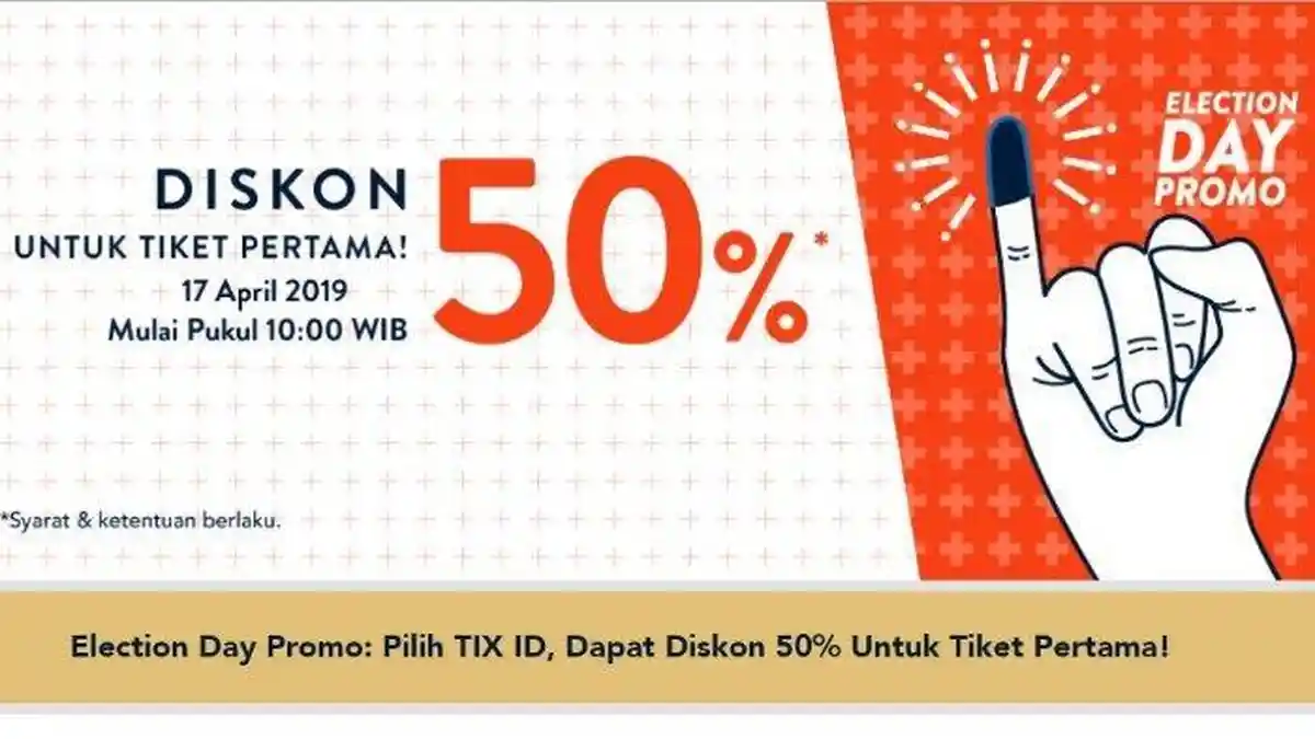 Daftar Diskon Tiket Bioskop Spesial Pemilu 2019, Dapatkan Diskon 50 Persen untuk Semua Judul Film