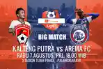 live-streaming-kalteng-putra-vs-arema-fc.jpg