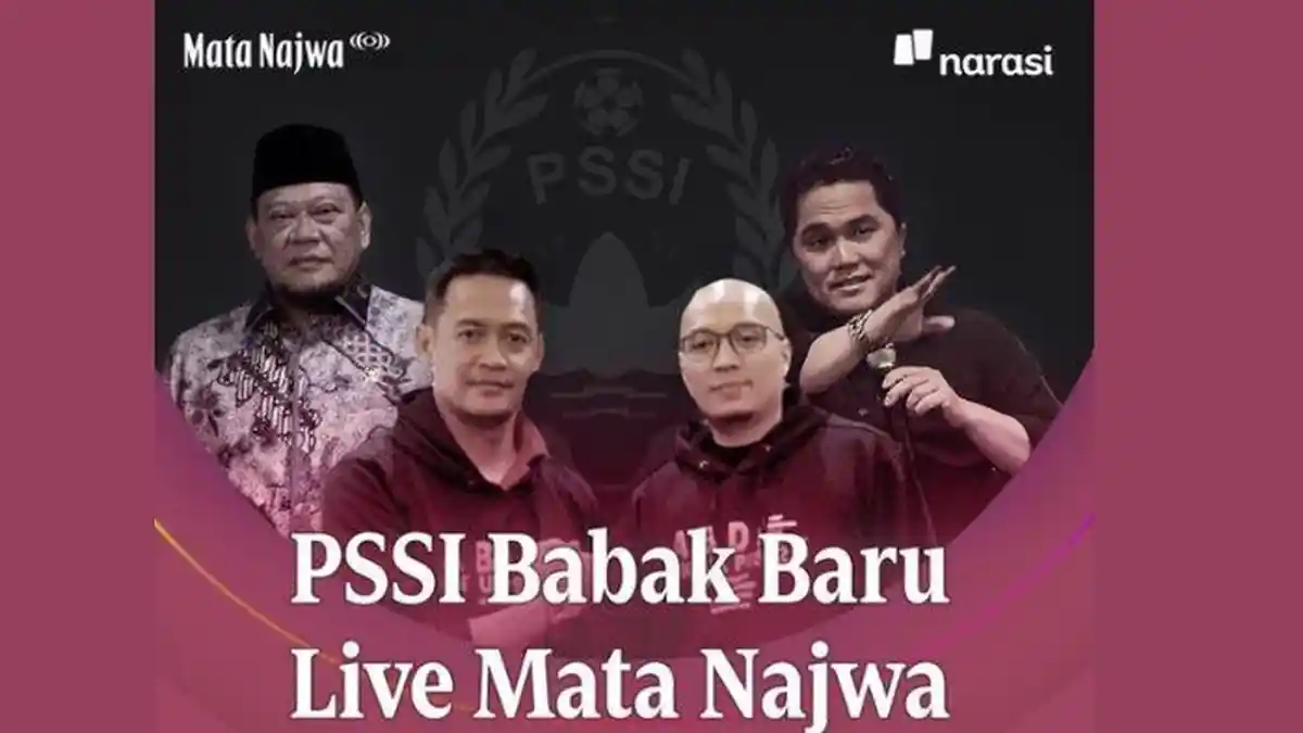 Terbaru! Tonton Live Streaming Mata Najwa Malam Ini, Tema: PSSI Babak Baru