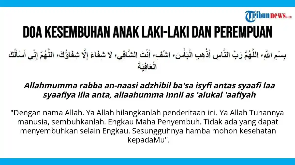 Doa Kesembuhan Anak Laki-Laki dan Perempuan yang Diajarkan Rasulullah Saw