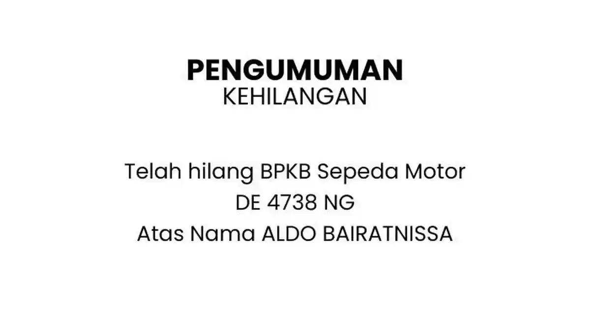 Berita Kehilangan BPKB Motor Atas Nama Aldo Bairatnissa