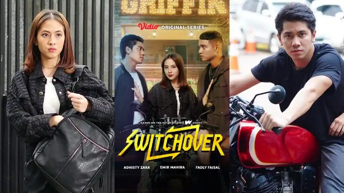 Link Nonton Serial Switchover yang Dibintangi Adhisty Zara dan Emir Mahira, Tayang Setiap Sabtu