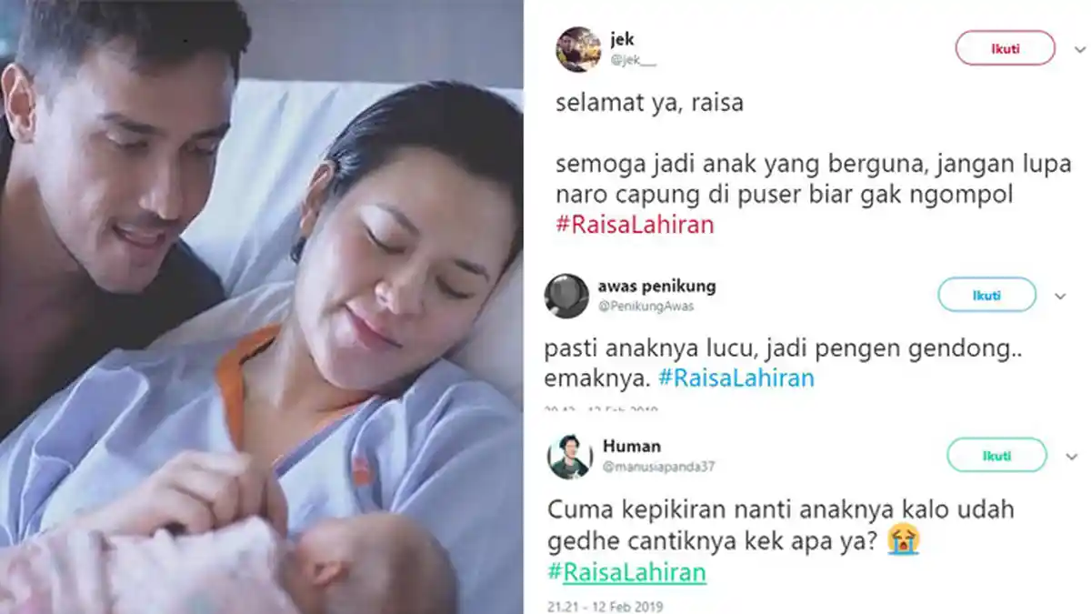 Viral #RaisaLahiran, Ini 10 Cuitan Kocak Sambut Bayi Raisa-Hamish: Jadi Pengen Gendong Emaknya