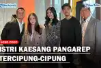ISTRI-KAESANG-PANGAREP-Sebut-Anak-Raffi-Ahmad-dan-Nagita-Slavina-Moodbooster-Tercipung-cipung.jpg