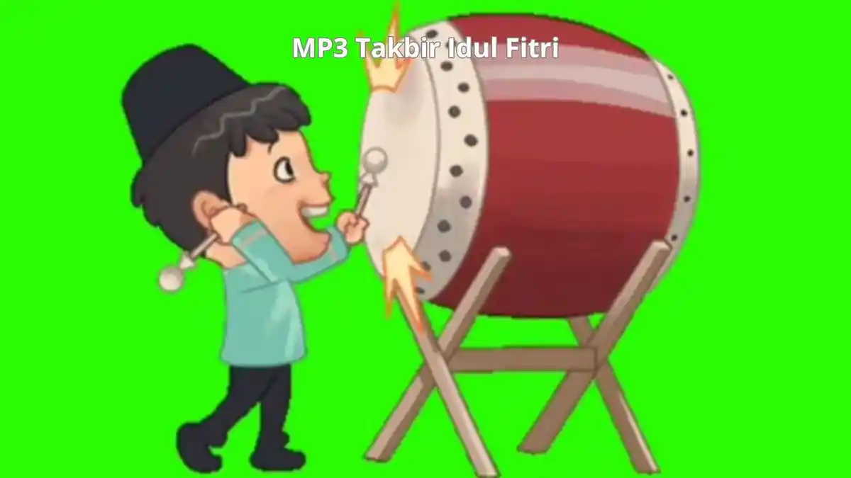 Link Download MP3 Takbir Lebaran Idul Fitri 2024 Beserta Teksnya