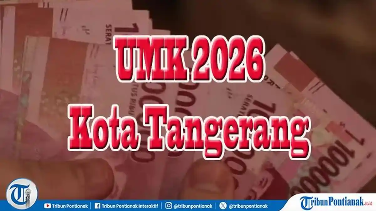 UMK Kota Tangerang 2026: Estimasi Naik 3,5–6 Persen, Gaji Minimum ...