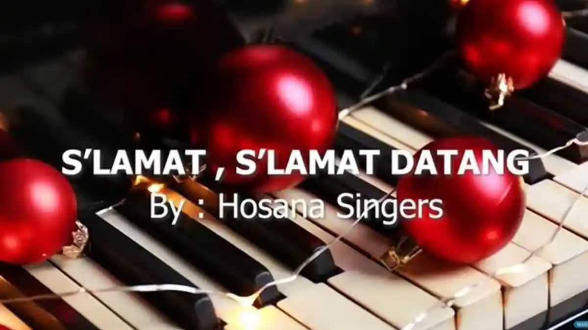 Lirik Lagu Selamat Selamat Datang - Kidung Jemaat No.123 - Hosana Singers