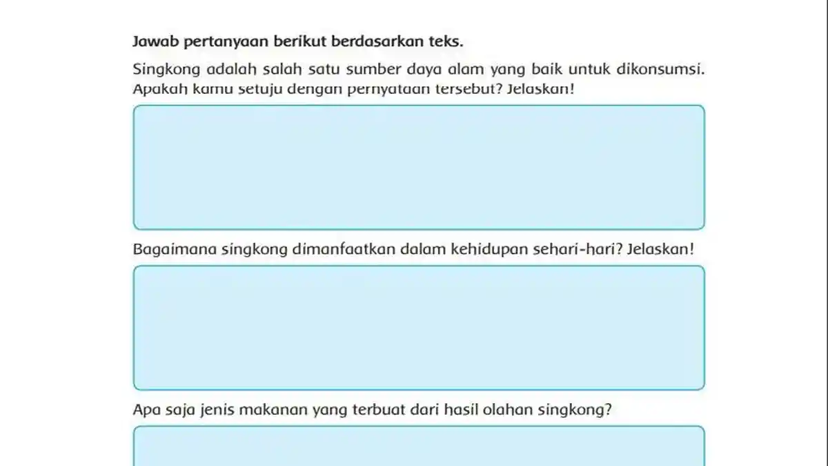 Kunci Jawaban Tema 2 Kelas 4 Halaman 125 Kurikulum 2013: Manfaat dan Olahan Singkong